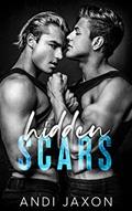 Read Hidden Scars: An MM Hockey Romance (Darby U Hockey Boys Book 1), written by Andi Jaxon Read Hidden Scars: An MM Hockey Romance (Darby U Hockey Boys Book 1), written by Andi Jaxon