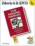 Read iMovie 6 & iDVD: The Missing Manual, written by David Pogue