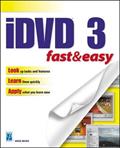 Read iDVD 3 Fast & Easy, written by Brad Miser