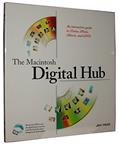 Read The Macintosh Digital Hub: An interactive guide to iTunes, iPhoto, iMovie, and iDVD, written by Jim Heid