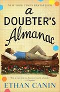 Read A Doubter's Almanac: A Novel, written by Ethan Canin