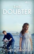 Read The Doubter, written by Claes Johansen