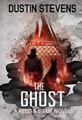 Read The Ghost: A Suspense Thriller, written by Dustin Stevens