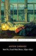 Read Ward No. 6 and Other Stories, 1892-1895 (Penguin Classics), written by Anton Chekhov Read Ward No. 6 and Other Stories, 1892-1895 (Penguin Classics), written by Anton Chekhov