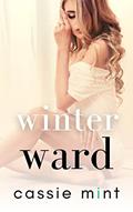 Read Winter Ward (Winter Warmers), written by Cassie Mint