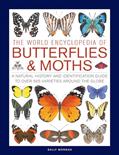Read The World Encyclopedia of Butterflies & Moths: A Natural History And Identification Guide To Over 565 Varieties Around The Globe, written by Sally Morgan