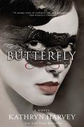 Read Butterfly (The Butterfly Trilogy, 1), written by Kathryn Harvey