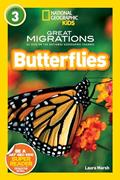 Read National Geographic Readers: Great Migrations Butterflies, written by Laura Marsh