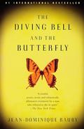 Read The Diving Bell and the Butterfly: A Memoir of Life in Death, written by Jean-Dominique Bauby