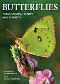 Read Butterflies: Their Natural History and Diversity, written by Ronald Orenstein