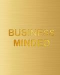 Read Business Minded, written by Tatiana Jerome
