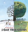Read As an Oak Tree Grows, written by G. Brian Karas