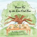 Read Sweet Tea by the Live Oak Tree, written by Kelly Grettler