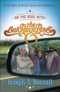 Read On the Road with The Oak Ridge Boys: Forty Years of Untold Stories and Adventures, written by Joseph S. Bonsall