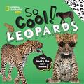 Read So Cool! Leopards (Cool/Cute), written by Crispin Boyer