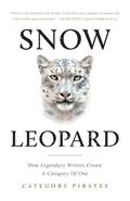 Read Snow Leopard: How Legendary Writers Create A Category Of One, written by Category Pirates; Nicolas Cole; Christopher Lochhead; Eddie Yoon