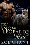 Read The Snow Leopard's Mate (Glacier Leopards Book 1), written by Zoe Chant