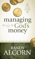 Read Managing God's Money: A Biblical Guide, written by Randy Alcorn