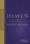 Read TouchPoints: Heaven, written by Randy Alcorn; Jason Beers