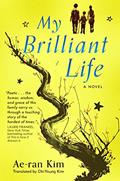 Read My Brilliant Life, written by Ae-Ran Kim