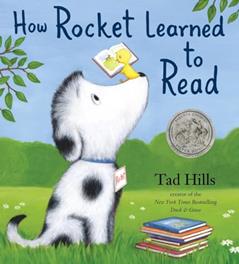 How Rocket Learned to Read, written by Tad Hills