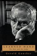 Read Learned Hand: The Man and the Judge, written by Gerald Gunther