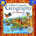 Read How I Learned Geography: (Caldecott Honor Book), written by Uri Shulevitz