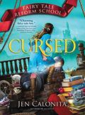 Read Cursed, written by Jen Calonita