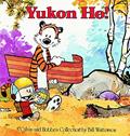 Read Yukon Ho!, written by Bill Watterson