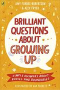Read Brilliant Questions About Growing Up, written by Amy Robertson
