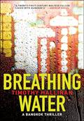 Read Breathing Water: A Poke Rafferty Thriller, written by Timothy Hallinan