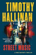 Read Street Music (A Poke Rafferty Novel), written by Timothy Hallinan