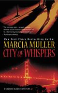 Read City of Whispers (A Sharon McCone Mystery Book 28), written by Marcia Muller