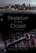 Read Skeleton in the Closet (A Sharon McCone Mystery Book 32), written by Marcia Muller