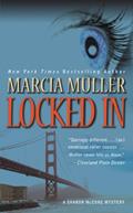 Read Locked In (A Sharon McCone Mystery Book 26), written by Marcia Muller