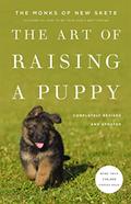 Read The Art of Raising a Puppy (Revised Edition), written by Monks of New Skete