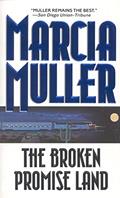 Read The Broken Promise Land (A Sharon McCone Mystery Book 17), written by Marcia Muller