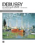 Read La plus que lente: Piano Sheet Music - Alfred Masterwork Edition, written by Claude Debussy