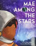 Read Mae Among the Stars, written by Roda Ahmed