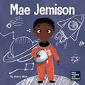 Read Mae Jemison: A Kid's Book About Reaching Your Dreams (Mini Movers and Shakers), written by Mary Nhin Read Mae Jemison: A Kid's Book About Reaching Your Dreams (Mini Movers and Shakers), written by Mary Nhin