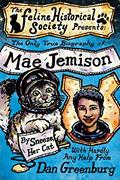 Read The Only True Biography of Mae Jemison, By Sneeze, Her Cat, written by Dan Greenburg