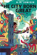 Read The City Born Great: A Tor.com Original, written by N. K. Jemisin
