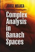 Read Complex Analysis in Banach Spaces (Dover Books on Mathematics), written by Jorge Mujica