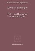 Read Differential Inclusions in a Banach Space (Mathematics and its Applications Volume 524) (Mathematics and Its Applications, 524), written by Alexander Tolstonogov