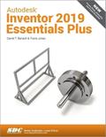 Read Autodesk Inventor 2019 Essentials Plus, written by Daniel T. Banach; Travis Jones