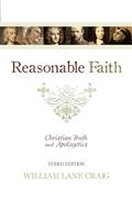 Read Reasonable Faith: Christian Truth and Apologetics, written by William Lane Craig