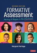 Read Formative Assessment: Making It Happen in the Classroom, written by Margaret Heritage
