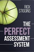Read The Perfect Assessment System, written by Rick Stiggins