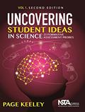 Read Uncovering Student Ideas in Science, Volume 1: 25 Formative Assessment Probes, written by Page Keeley
