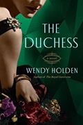 Read The Duchess: A Novel of Wallis Simpson, written by Wendy Holden